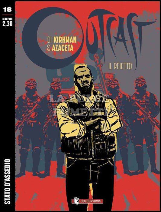 OUTCAST - IL REIETTO # 18: STATO D'ASSEDIO